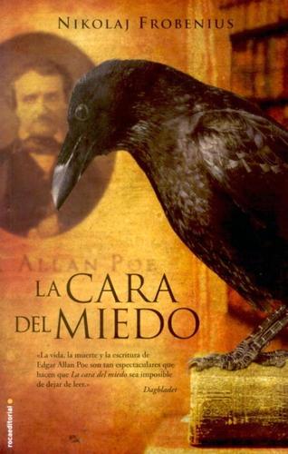 La Cara del Miedo [Paperback] Frobenius, Nikolaj and Quiroga, Diego Garcia