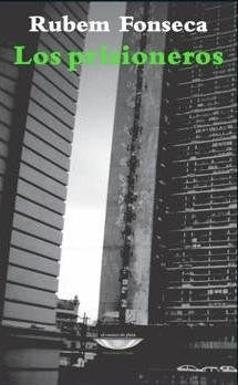 Los Prisioneros Fonseca, Rubem