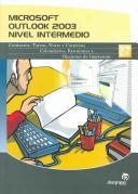Microsoft outlook 2003 nivel intermedio [Paperback] Silva Salinas, Sonia