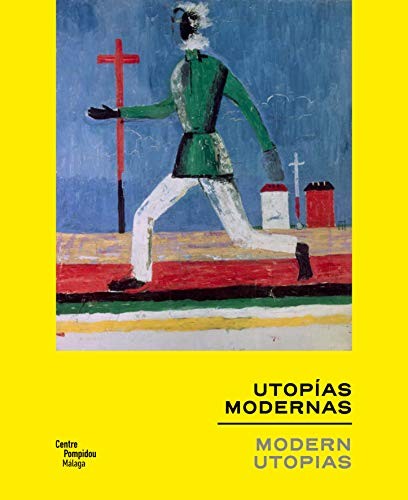 Utopías modernas, Las [Paperback] Varios