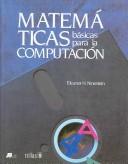 Matematicas Basicas Para La Computacion [Hardcover] Eleanor H. Ninestein and TRILLAS, EDITORIAL