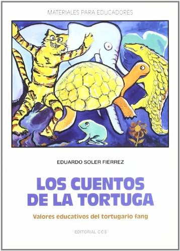 Los cuentos de la tortuga [Paperback] Soler Fiérrez, Eduardo