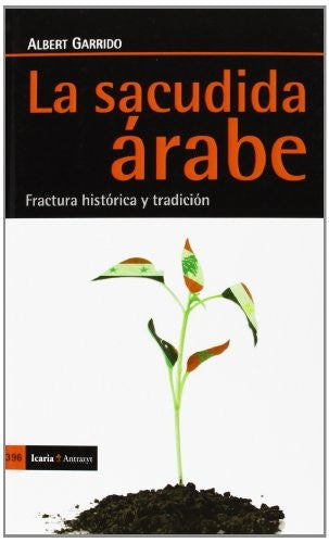 La Sacudida Arabe [Paperback] Albert Garrido
