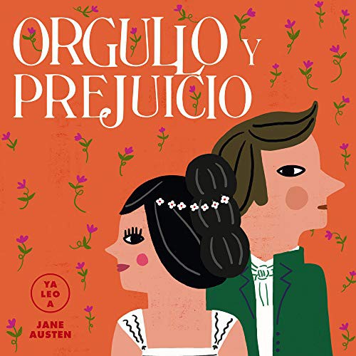 Orgullo Y Prejuicio [Hardcover] Austen, Jane and Gil, Carmen