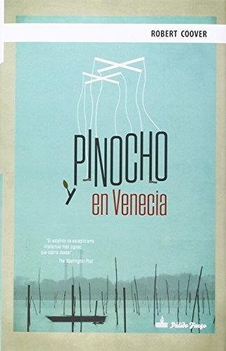 Pinocho en Venecia [Hardcover] Coover, Robert