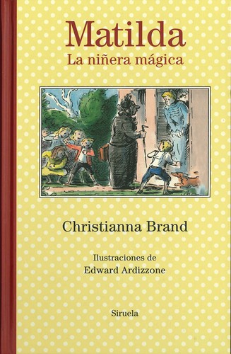 Matilda. La niñera mágica [Hardcover] Brand, Christianna