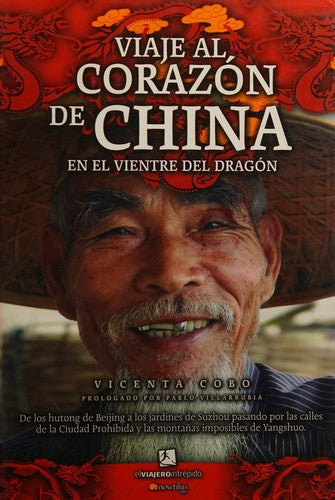 Viaje Al Corazón De China [Paperback] Cobo