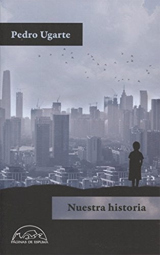 Nuestra historia [Paperback] Ugarte, Pedro
