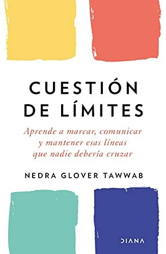 Cuestión de límites [Paperback] Glover Tawwab, Nedra