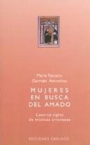 Mujeres En Busca Del Amado [Paperback] Maria Toscano