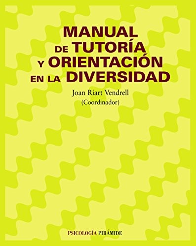 Manual de Tutoría y Orientación en la Diversidad