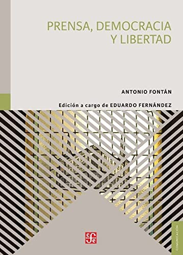 Prensa, democracia y libertad [Paperback] Fontán, Antonio