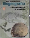 Fondo De Cultura Económica Biogeografía. La Dimensión Espacial De La Evolución [Hardcover] Zunino, Mario and Zullini, Aldo