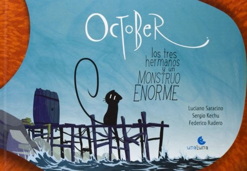 October Y Los Tres Hermanos