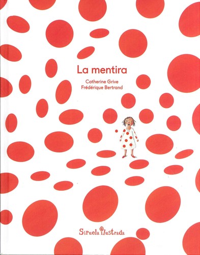 La mentira [Hardcover] Grive, Catherine