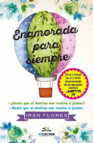 Enamorada Para Siempre [Paperback] Flores, Iran Marcela