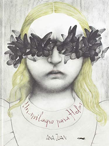 Un milagro para Helen [Hardcover] Juan, Ana