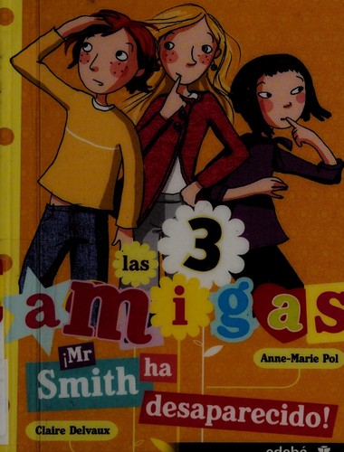 Mr. Smith Ha Desaparecido! [Paperback] Pol Anne-Mariae
