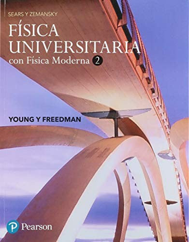 Física universitaria con Física moderna 2 de Sears y Zemansk [Paperback] Hugh D. Young and Roger A. Freedman