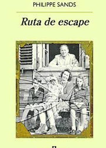 Ruta de Escape [Paperback] Sands, Philippe