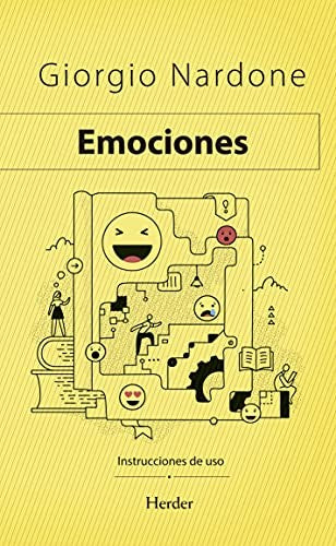 Emociones: Instrucciones de uso [Paperback] Nardone, Giorgio