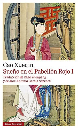 Sueño en el pabellón rojo I [Paperback] Xueqin, Cao