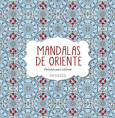 Mandalas de oriente [Paperback] Ediciones, Susaeta