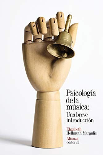 Psicolog¡a De La Música: Una Breve Introducción [Paperback] Hellmuth, Elizabeth