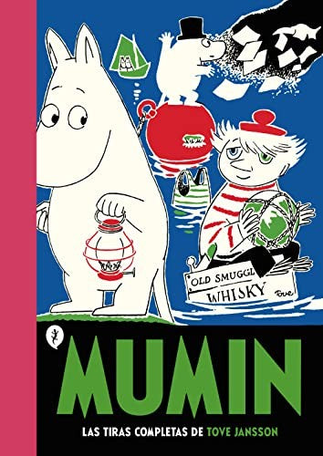 Mumin. Las tiras completas de Tove Jansson 3 [Hardcover] Jansson, Tove and Cruz Santaella, Esther