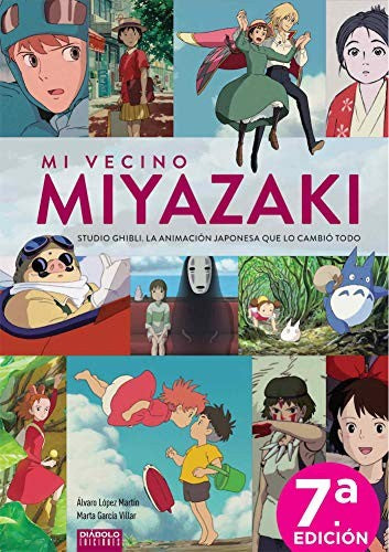 MI VECINO MIYAZAKI STUDIO GHIBLI EDICION DEFINITIVA [Hardcover] Vv.Aa.